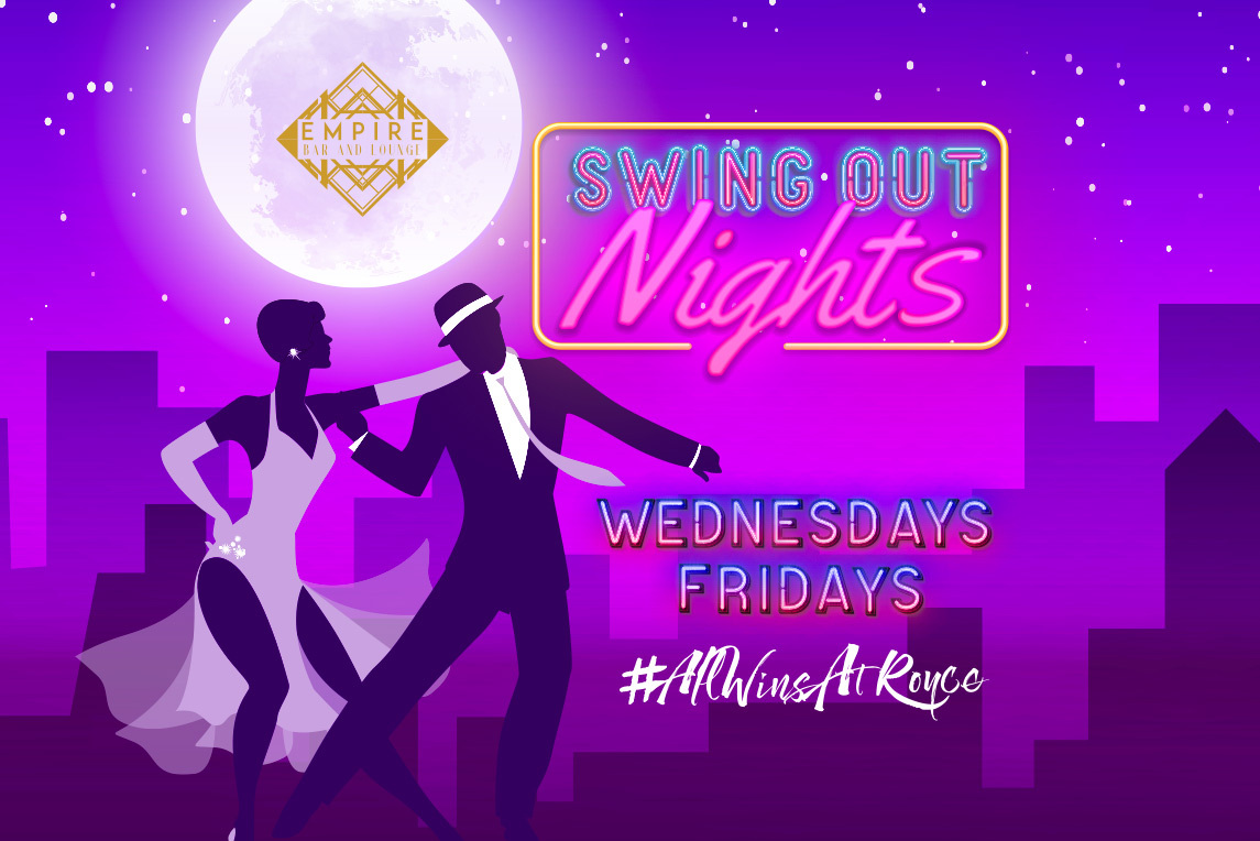 Swing Out Nights - Royce Hotel and Casino